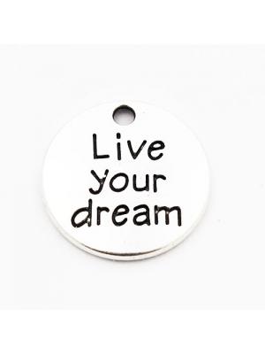 Zawieszka srebrna live your dream 20 mm Zawieszka srebrna live your dream 20 mm